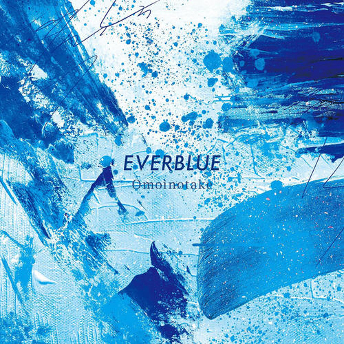 Major 1st EP『EVERBLUE』ジャケット