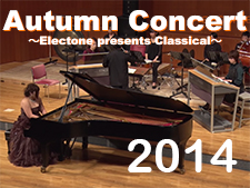Autumn Concert ～Electone presents Classical～2014