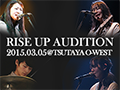 RISE UP AUDITION 2014